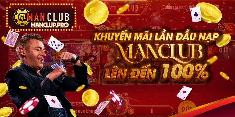 Tham gia nhà cái Manclub ngay nhận ngàn ưu đãi hấp dẫn